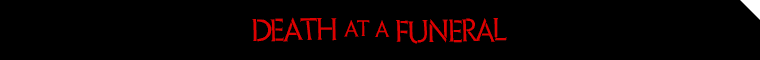 Death at a Funeral
